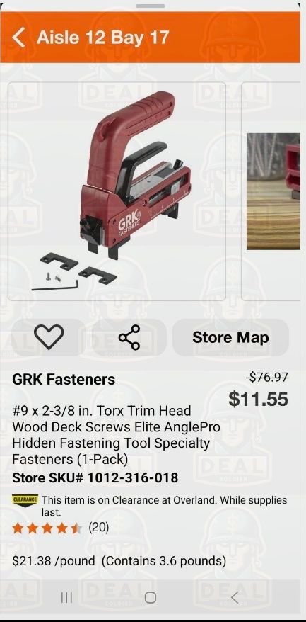 Home Depot app screen for a GRK Fasteners Deck Elite AnglePro hidden fastening tool, header reading Aisle 12 Bay 17, original price $76.97 crossed out beside the clearance price $11.55, Store SKU 1012-316-018, and a yellow CLEARANCE badge stating the item is on clearance at the Overland store while supplies last.