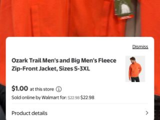 Walmart app showing an Ozark Trail mens fleece zip-front jacket at $1 in store while Walmart sells it online for $22.98