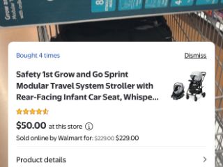 Walmart app showing a Safety 1st Grow and Go Sprint travel system stroller with infant car seat at $50 in store while Walmart sells it online for $229